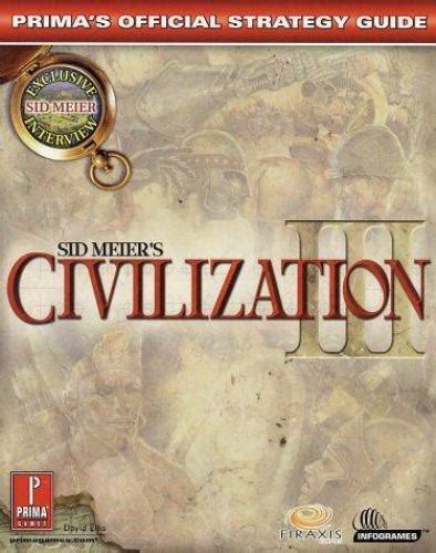 Sid Meier s Civilization III Prima s Official Strategy Guide Epub
