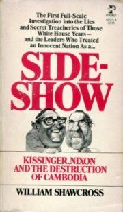 Sideshow: Kissinger, Nixon and the Destruction of Cambodia Ebook Kindle Editon