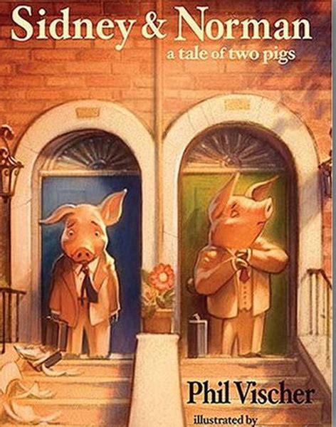 Sidney and Norman A Tale of Two Pigs Reader