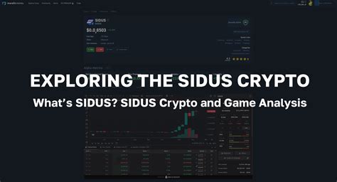 Sidus Crypto: Embark on a Journey to the Stars