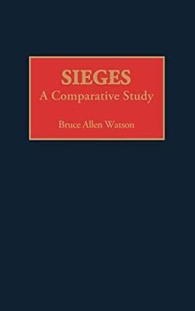 Sieges A Comparative Study Kindle Editon