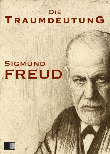 Sigmund Freud Die Traumdeutung ungekürzte Original-Ausgabe German Edition PDF
