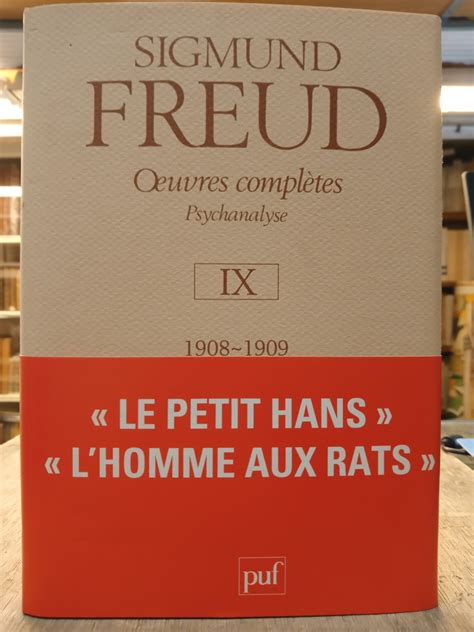 Sigmund Freud Oeuvres complètes Psychanalyse tome 9 1908-1909 Reader