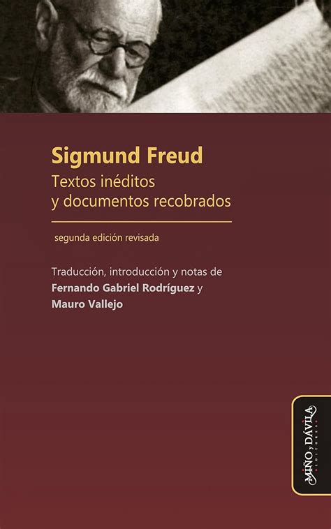 Sigmund Freud Textos inéditos y documentos recobrados Spanish Edition Reader