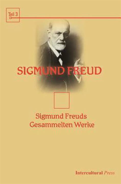 Sigmund Freuds Gesammelten Werke Psychologie Volume 1 German Edition Kindle Editon