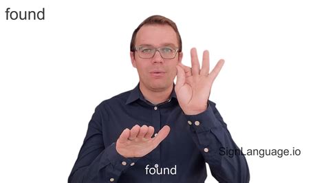 Sign Language for Found: A Comprehensive Guide to Expressing Discovery and Empowerment