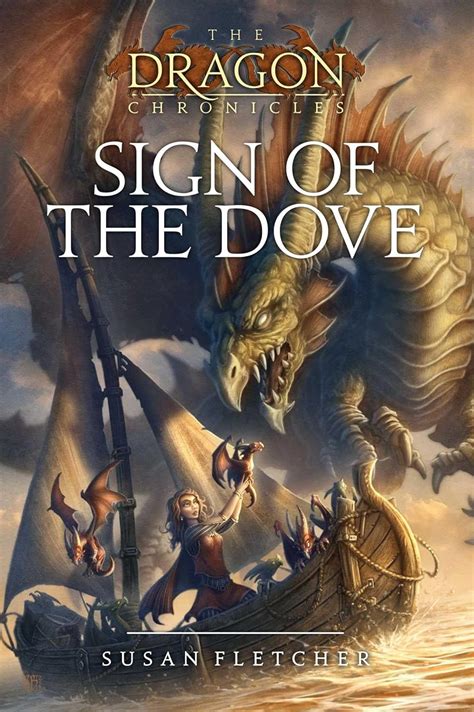 Sign of the Dove The Dragon Chronicles