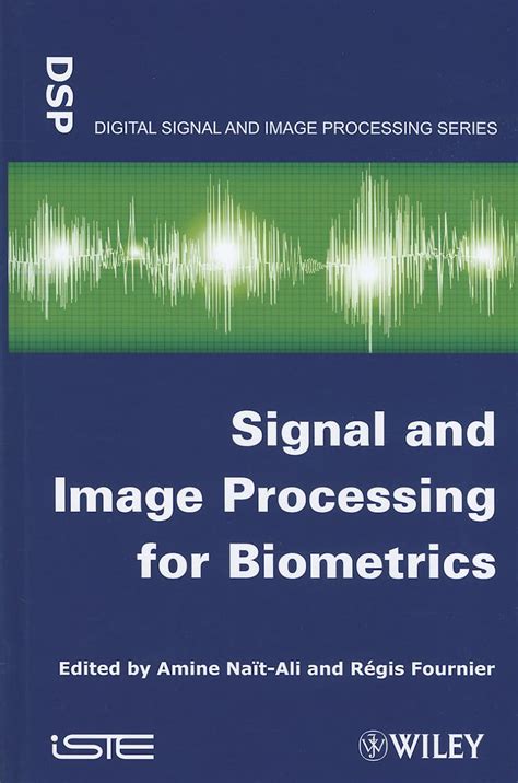 Signal and Image Processing for Biometrics Epub