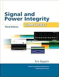 Signal and Power Integrity Simplified Prentice Hall PTR Signal Integrity Library Epub