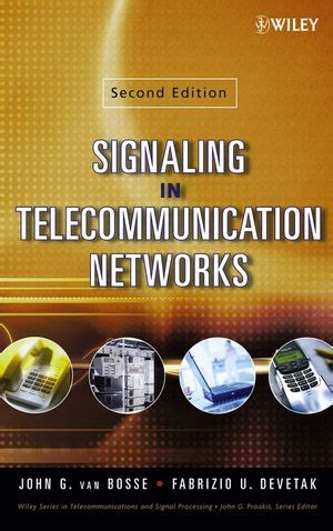 Signaling in Telecommunication Networks 2nd Edition Reader