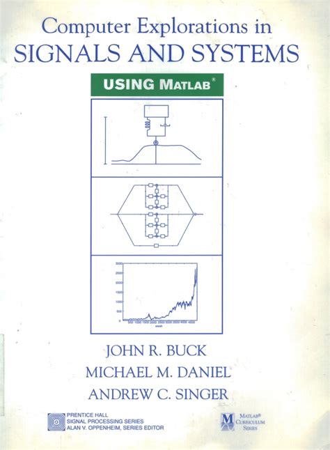 Signals and Systems AND Computer Explorations in Signals and Systems Using Matlab PDF