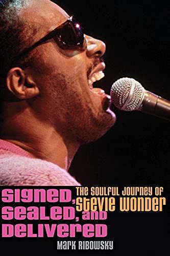 Signed Sealed and Delivered The Soulful Journey of Stevie Wonder Epub