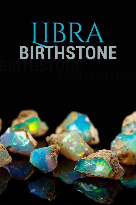 Significance of Libra Birth Stones