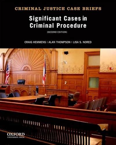 Significant Cases in Criminal Procedure Criminal Justice Case Briefs Kindle Editon