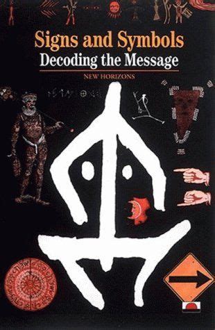 Signs, Symbols and Ciphers: Decoding The Message (New Horizons) Ebook Reader