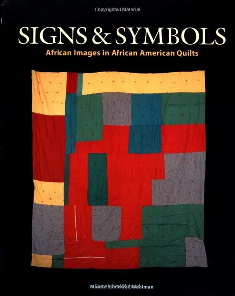 Signs and Symbols: African Images in African American Quilts (2nd Edition) Epub