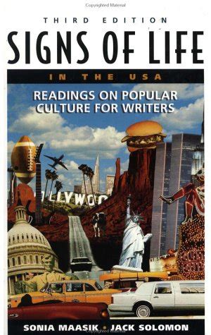 Signs of Life in the USA Readings on Popular Culture for Writers with Other Reader
