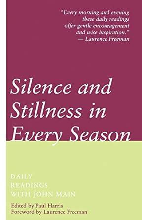 Silence and Stillness in Every Season Daily Readings with John Main Epub