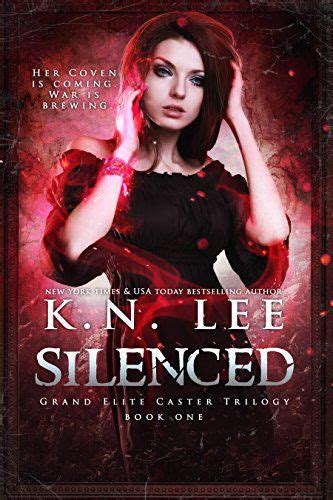 Silenced The Grand Elite Caster Trilogy Book 1 Epub