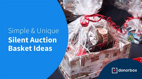 Silent Auction Baskets: The Essential Guide for Nonprofits and Fundraisers