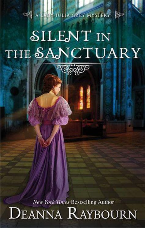 Silent In The Sanctuary A Lady Julia Grey Mystery Epub