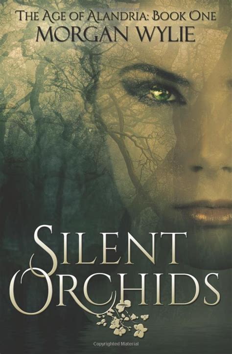 Silent Orchids The Age of Alandria-Book One Volume 1 Epub