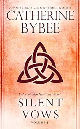 Silent Vows MacCoinnich Time Travels Book 2 Reader