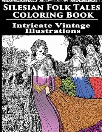 Silesian Folk Tales Coloring Book Intricate Vintage Illustrations Kindle Editon