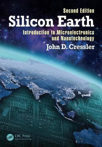 Silicon Earth Introduction to Microelectronics and Nanotechnology Second Edition Epub