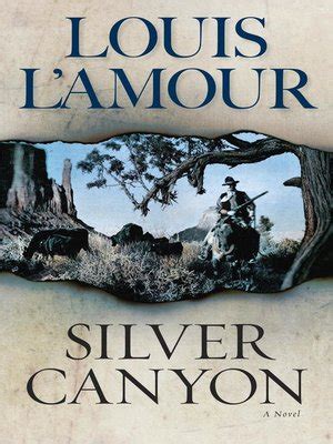 Silver Canyon: A Novel Ebook Kindle Editon