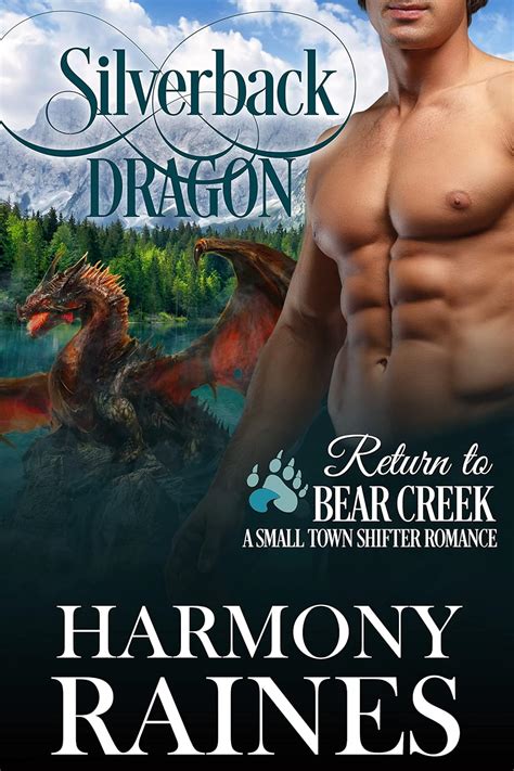 Silverback Dragon Return to Bear Creek Book 6 Kindle Editon