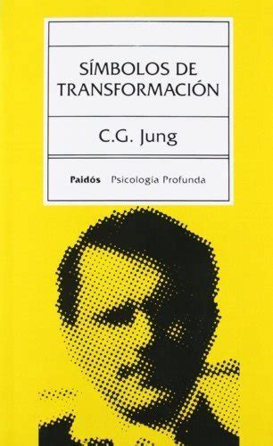 Simbolos de transformacion Symbols of Transformation Spanish Edition Kindle Editon