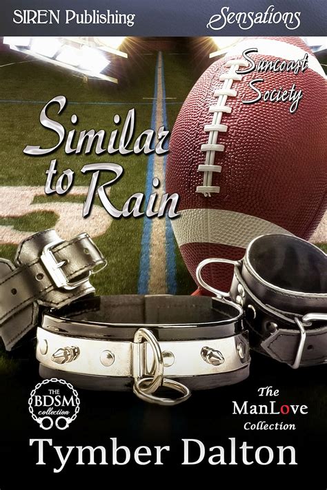 Similar to Rain Suncoast Society Siren Publishing Sensations ManLove Reader