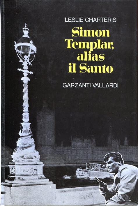 Simon Templar alias il Santo Kindle Editon