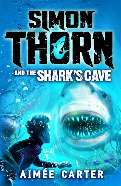 Simon Thorn and the Shark s Cave PDF