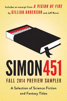 Simon451 Fall 2014 Preview Sampler A Selection of Science Fiction and Fantasy Titles PDF