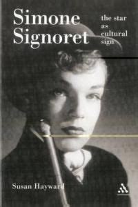 Simone Signoret The Star as Cultural Sign Epub