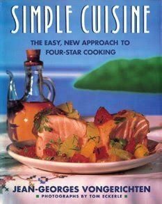 Simple Cuisine The Easy New Approach to Four-Star Cooking Doc