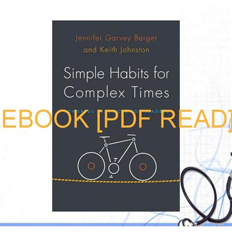 Simple Habits For Complex Times Powerful Practices Ebook Reader