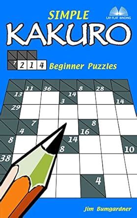 Simple Kakuro: 214 Beginner Puzzles Doc