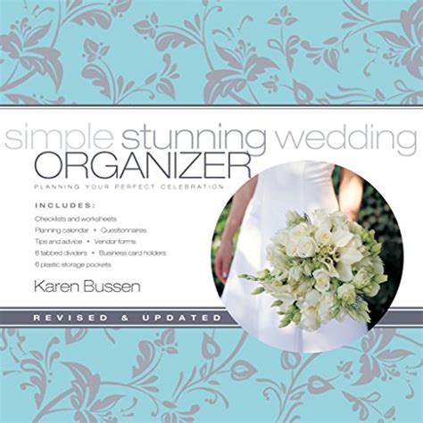Simple Stunning Wedding Organizer - Revised Edition Planning Your Perfect Celebration Kindle Editon