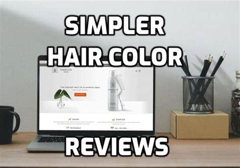 Simpler Hair Color: A Comprehensive Review for Effortless Hair Transformations