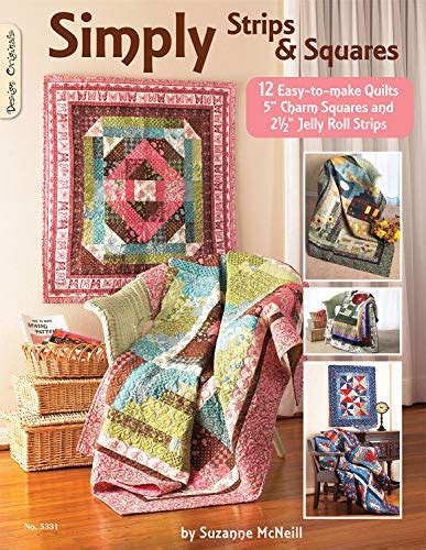 Simply Strips and Squares 12 Easy To Make Quilts Kindle Editon