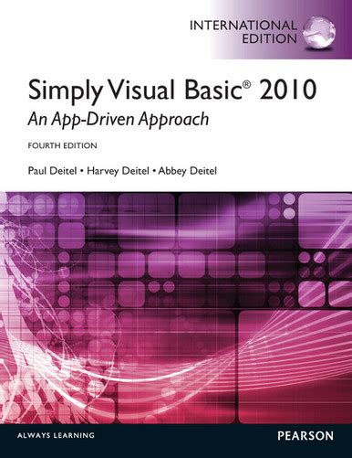 Simply Visual Basic 2010: An App-driven Approach (4th Edition) PDF Doc