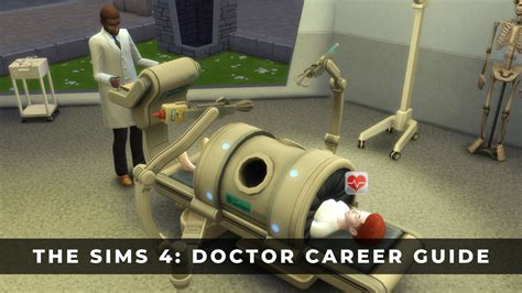 Sims 4 Doctor Career: The Complete Guide