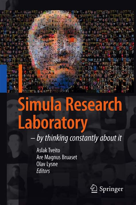 Simula Research Laboratory: by Thinking Constantly about it Reader