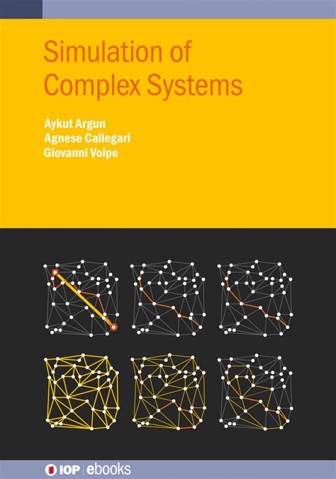 Simulate complex systems: