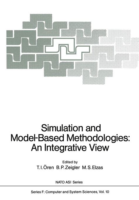 Simulation and Model-Based Methodologies An Integrative View Doc