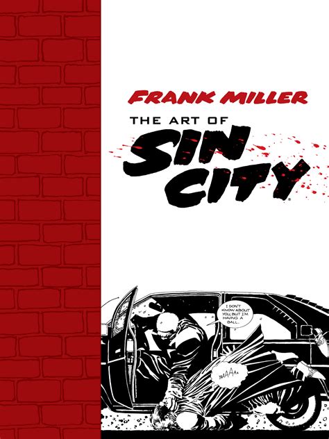 Sin City The Frank Miller Library Set II Volumes 5-7 plus The Art of Sin City Kindle Editon