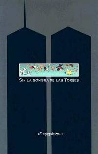 Sin la sombra de las torres In the Shadow of No Towers Spanish Edition Reader